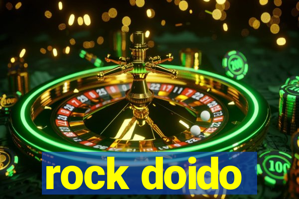 rock doido